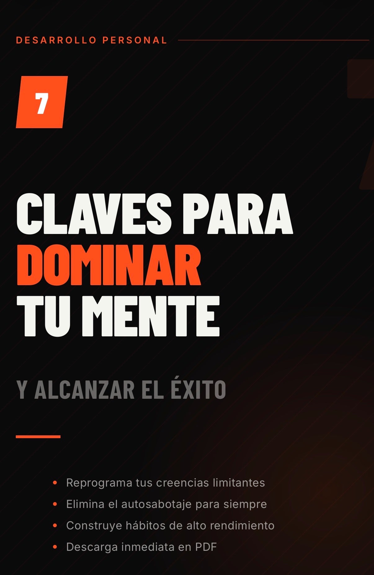 7 Claves para Dominar tu Mente y Alcanzar el Éxito